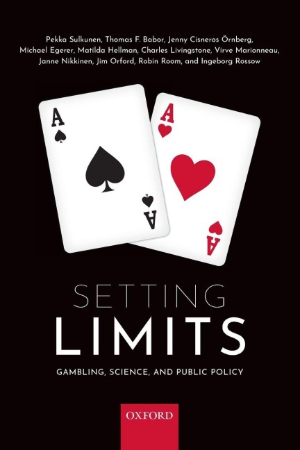 Setting Limits - Pekka Sulkunen, Thomas F. Babor, Jenny Cisneros Ornberg