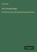 Cover-Bild zum Titel 'Die Lohengrinsage' von 'Otto Rank'