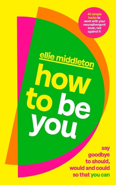 How to be You - Ellie Middleton