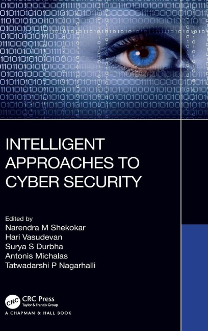 Intelligent Approaches to Cyber Security - 
