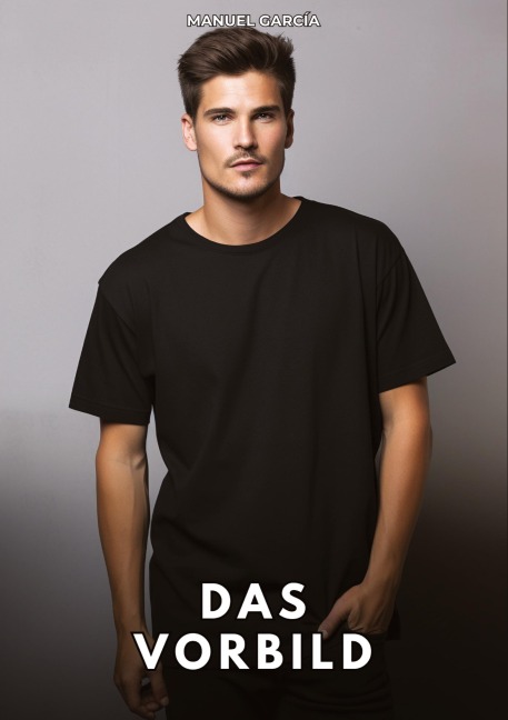 Das Vorbild - Manuel García