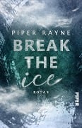 Break the Ice - Piper Rayne