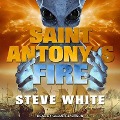 Saint Antony's Fire Lib/E - Steve White