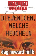 Cover-Bild zum Titel 'Diejenigen, welche heucheln' von 'Dag Heward-Mills'