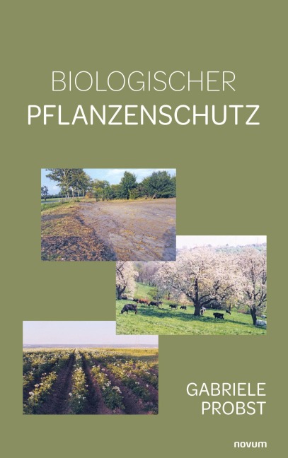 Biologischer Pflanzenschutz - Gabriele Probst