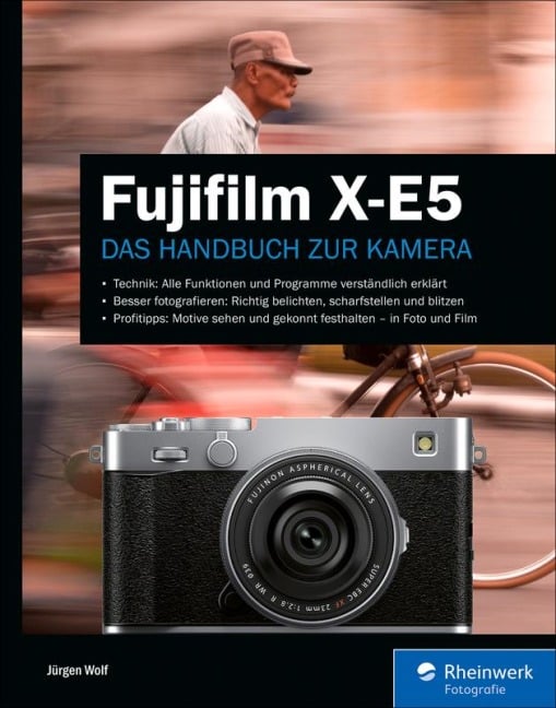 Fujifilm X-E5 - Jürgen Wolf