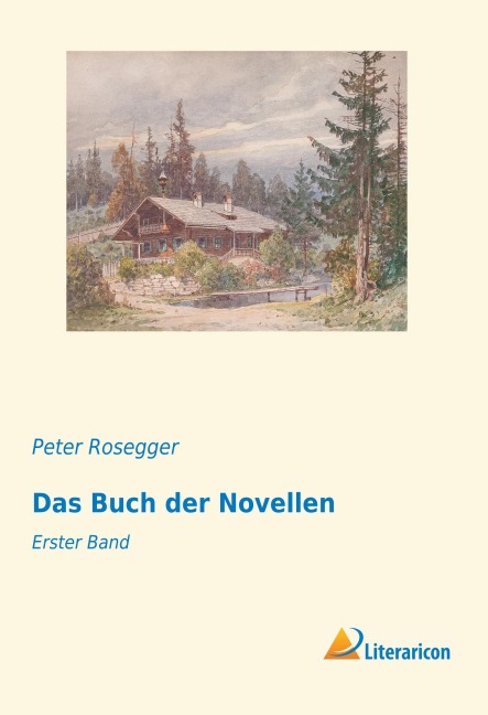 Das Buch der Novellen - Peter Rosegger