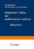 Statistische Tafeln zur multivariaten Analysis - H. Kres