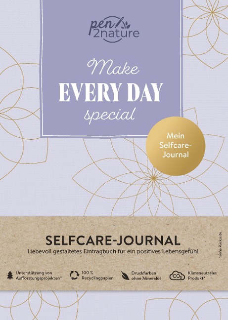 Make Every Day Special . Mein Selfcare-Journal . Eintragbuch A5, Hardcover - Pen2nature