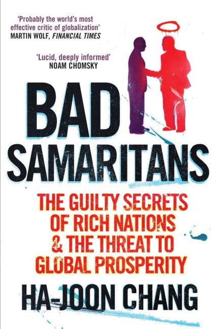 Bad Samaritans - Ha-Joon Chang