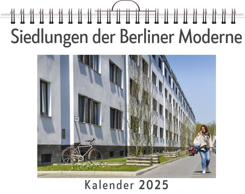 Siedlungen der Berliner Moderne - Sarah Werner