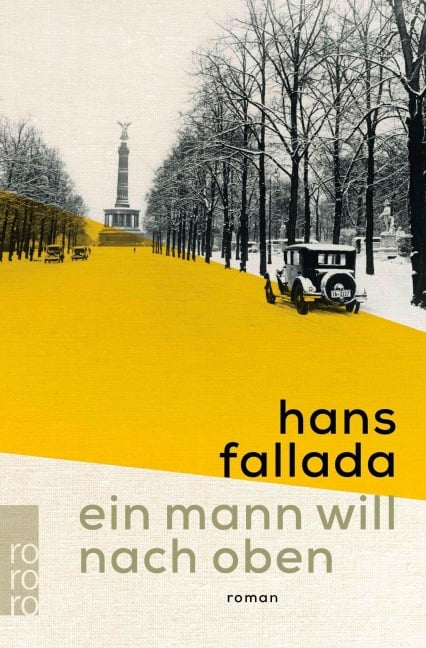 Ein Mann will nach oben - Hans Fallada