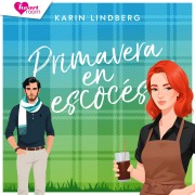 Cover-Bild zum Titel 'Primavera en escocés' von 'Karin Lindberg'