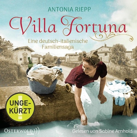Villa Fortuna (Die Belmonte-Reihe 2) - Antonia Riepp