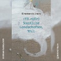 Cover-Bild zum Titel 'sTiL.e(dir) Sämtliche Landschafen, Welt' von 'Konstantin Ames'