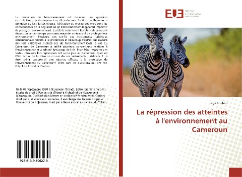 La répression des atteintes à l'environnement au Cameroun - Lega Ibrahim