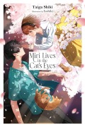 Cover-Bild zum Titel 'Miri Lives in the Cat's Eyes' von 'Taiga Shiki'