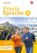 Praxis Sprache 10. Arbeitsheft mit interaktiven Übungen. Gesamtschule - Regina Nußbaum, Ursula Sassen