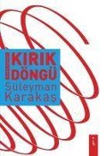 Cover-Bild zum Titel 'Kirik Döngü' von 'Süleyman Karakas'
