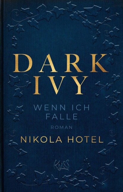 Dark Ivy - Wenn ich falle - Nikola Hotel