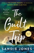 Cover-Bild zum Titel 'The Guilt Trip' von 'Sandie Jones'
