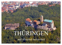Cover-Bild zum Titel 'Thüringen - mit Abstand betrachtet 2026 (Wandkalender 2026 DIN A4 quer), CALVENDO Monatskalender' von 'Monika Müller'
