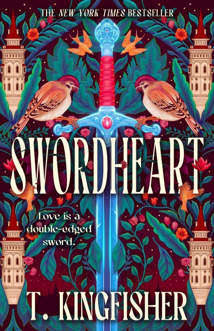 Swordheart - T. Kingfisher