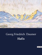 Cover-Bild zum Titel 'Hafis' von 'Georg Friedrich Daumer'