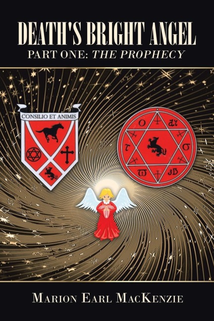 Death's Bright Angel Part One - Marion Earl MacKenzie