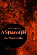 Cover-Bild zum Titel 'AS(tarot)H' von 'Andrea Appelfelder'