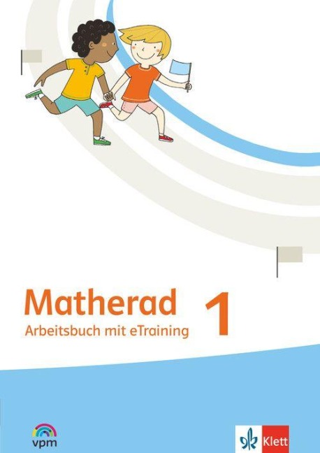 Matherad 1. Arbeitsbuch mit eTraining Klasse 1 - 