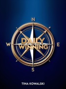 Daily Winning - Tina Kowalski