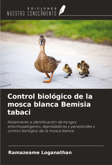 Control biológico de la mosca blanca Bemisia tabaci - Ramazeame Loganathan