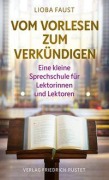 Cover-Bild zum Titel 'Vom Vorlesen zum Verkündigen' von 'Lioba Faust'
