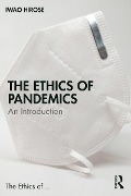 Cover-Bild zum Titel 'The Ethics of Pandemics' von 'Iwao Hirose'