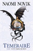 Cover-Bild zum Titel 'Temeraire' von 'Naomi Novik'