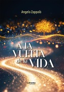 A la Vuelta de la Vida - Angela Zappalà