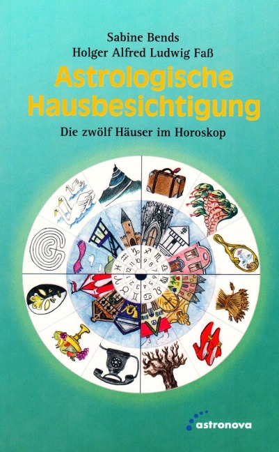 Astrologische Hausbesichtigung - Sabine Bends, Holger Faß