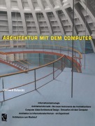 Cover-Bild zum Titel 'Architektur mit dem Computer' von 'Gerhard Schmitt'
