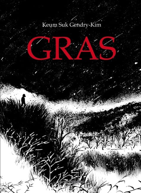 Gras - Keum Suk Gendry-Kim