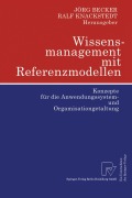 Cover-Bild zum Titel 'Wissensmanagement mit Referenzmodellen' von ''