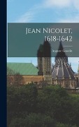 Cover-Bild zum Titel 'Jean Nicolet, 1618-1642' von 'Auguste Gosselin'