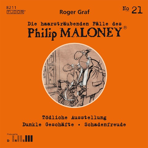 Die haarsträubenden Fälle des Philip Maloney, No.21 - Roger Graf