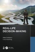 Cover-Bild zum Titel 'Real-Life Decision-Making' von 'Mats Danielson, Love Ekenberg'