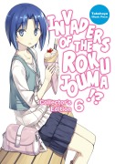 Cover-Bild zum Titel 'Invaders of the Rokujouma!? Collector's Edition 6 (Light Novel)' von 'Takehaya'