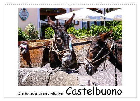 Sizilianische Ursprünglichkeit Castelbuono (Wandkalender 2025 DIN A2 quer), CALVENDO Monatskalender - Gabi Hampe