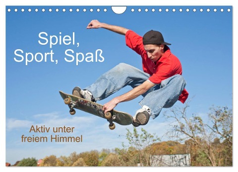 Spiel, Sport, Spaß Aktiv unter freiem Himmel (Wandkalender 2025 DIN A4 quer), CALVENDO Monatskalender - Siegfried Kuttig