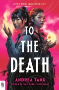 Cover-Bild zum Titel 'To the Death' von 'Andrea Tang'
