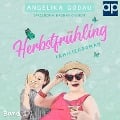 Herbstfrühling - Angelika Godau