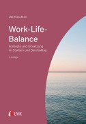 Cover-Bild zum Titel 'Work-Life-Balance' von 'Uta Kirschten'